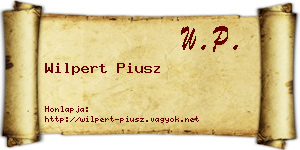 Wilpert Piusz névjegykártya